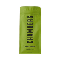 Single O Decaf coffee beans bag — Chambers Fine Coffee 100% chemical-free Swiss Water decaf, Sydney